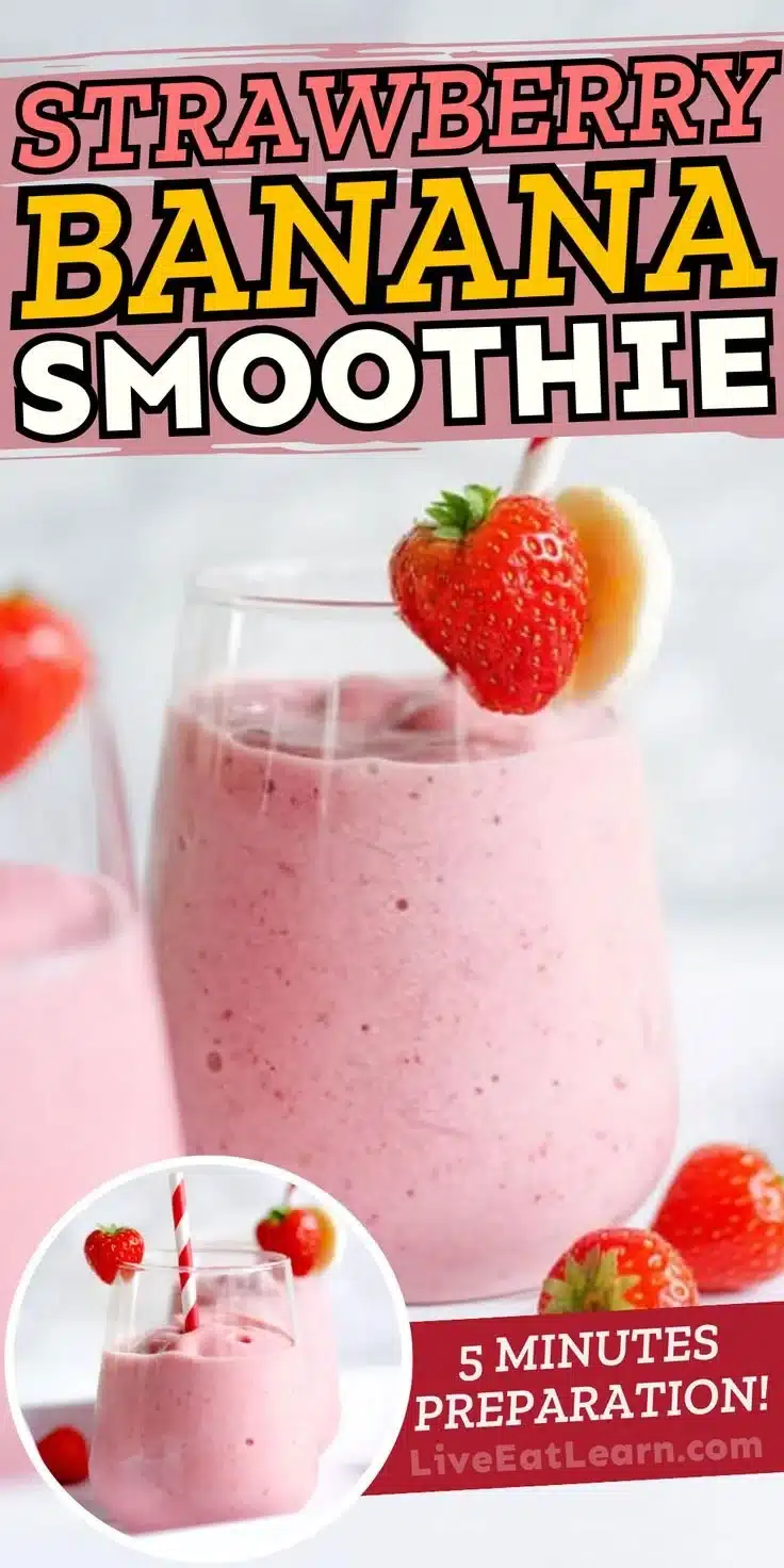 Classic Strawberry Banana Smoothie 1 Classic strawberry banana smoothie served in a glass with fresh fruits